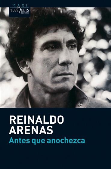 ANTES QUE ANOCHEZCA | 9788483835715 | ARENAS, REINALDO | Llibreria Aqualata | Comprar llibres en català i castellà online | Comprar llibres Igualada