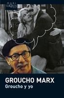 GROUCHO Y YO (MAXI TUSQUETS 26/1) | 9788483835876 | MARX, GROUCHO | Llibreria Aqualata | Comprar llibres en català i castellà online | Comprar llibres Igualada