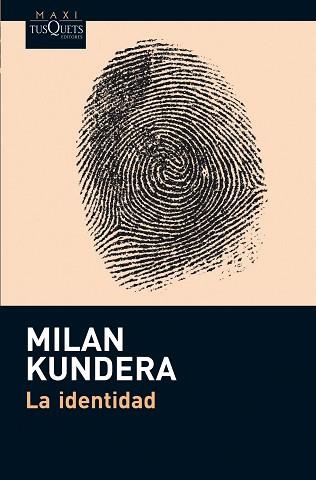 IDENTIDAD, LA | 9788483836002 | KUNDERA, MILAN | Llibreria Aqualata | Comprar llibres en català i castellà online | Comprar llibres Igualada