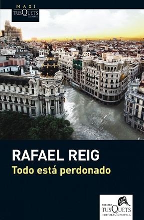 TODO ESTÁ PERDONADO | 9788483836163 | REIG CARRIEDO, RAFAEL | Llibreria Aqualata | Comprar llibres en català i castellà online | Comprar llibres Igualada