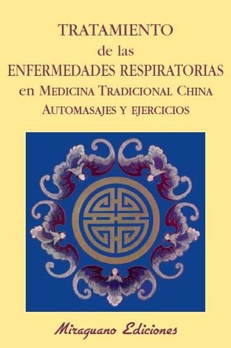 TRATAMIENTO DE LAS ENFERMEDADES RESPIRATORIAS. AUT | 9788485639724 | ANONIMAS Y COLECTIVAS | Llibreria Aqualata | Comprar llibres en català i castellà online | Comprar llibres Igualada