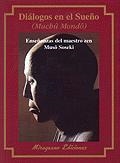 DIALOGOS EN EL SUEÑO (TEXTOS DE LA TRADICION ZEN) | 9788478132157 | MUSO SOSEKI, ZEN | Llibreria Aqualata | Comprar llibres en català i castellà online | Comprar llibres Igualada