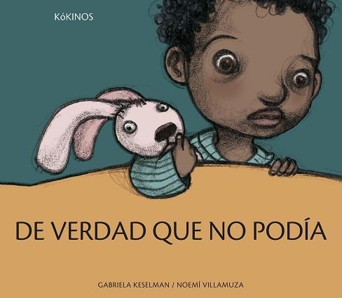 DE VERDAD QUE NO PODIA | 9788488342317 | KESELMAN, GABRIELA/ VILLAMUZA, NOEMI | Llibreria Aqualata | Comprar llibres en català i castellà online | Comprar llibres Igualada