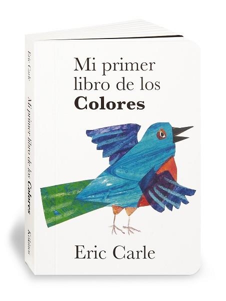 MI PRIMER LIBRO DE LOS COLORES | 9788496629011 | CARLE, ERIC | Llibreria Aqualata | Comprar llibres en català i castellà online | Comprar llibres Igualada