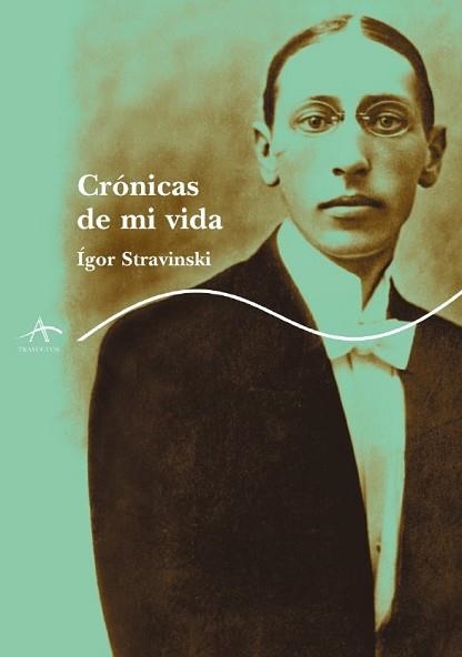 CRONICAS DE MI VIDA (VIDAS Y LETRAS 70) | 9788484282525 | STRAVINSKI, IGOR | Llibreria Aqualata | Comprar llibres en català i castellà online | Comprar llibres Igualada