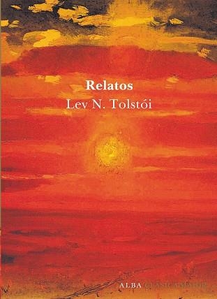 RELATOS | 9788484283027 | TOLSTOI, LEV N | Llibreria Aqualata | Comprar llibres en català i castellà online | Comprar llibres Igualada