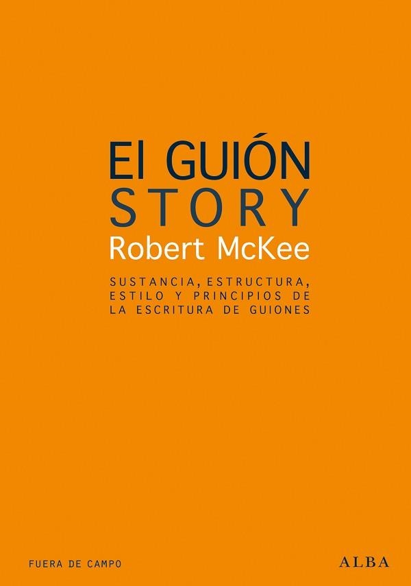 GUION, EL | 9788484281689 | MCKEE, ROBERT | Llibreria Aqualata | Comprar llibres en català i castellà online | Comprar llibres Igualada