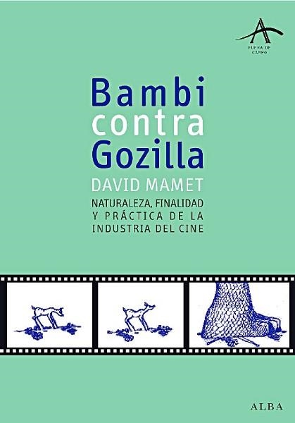 BAMBI CONTRA GODZILLA (FUERA DE CAMPO 8) | 9788484283898 | MAMET, DAVID | Llibreria Aqualata | Comprar llibres en català i castellà online | Comprar llibres Igualada