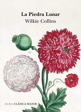 PIEDRA LUNAR, LA (CLASICA MAIOR L) | 9788484285977 | COLLINS, WILKIE | Llibreria Aqualata | Comprar llibres en català i castellà online | Comprar llibres Igualada