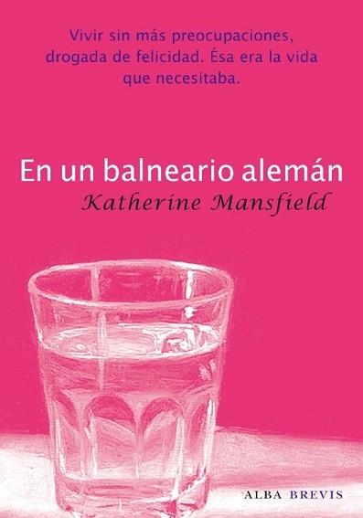 EN UN BALNEARIO ALEMAN (BREVIS 4) | 9788484286134 | MANSFIELD, KATHERINE | Llibreria Aqualata | Comprar libros en catalán y castellano online | Comprar libros Igualada