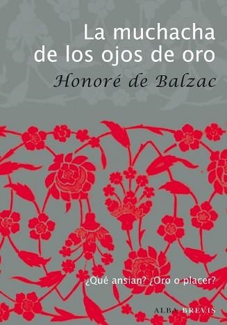 MUCHACHA DE LOS OJOS DE ORO, LA | 9788484287131 | BALZAC, HONORÉ DE | Llibreria Aqualata | Comprar llibres en català i castellà online | Comprar llibres Igualada