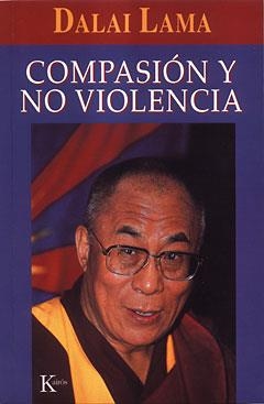 COMPASION Y NO VIOLENCIA (SABIDURIA PERENNE) | 9788472455023 | DALAI LAMA | Llibreria Aqualata | Comprar llibres en català i castellà online | Comprar llibres Igualada