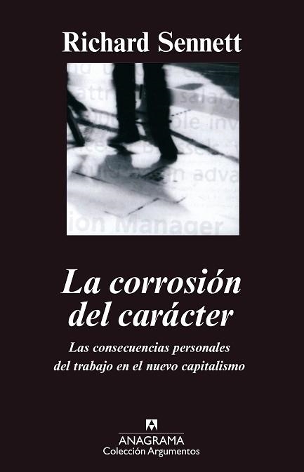 CORROSION DEL CARACTER, LA (ARGUMENTOS 239) | 9788433905901 | SENNETT, RICHARD | Llibreria Aqualata | Comprar llibres en català i castellà online | Comprar llibres Igualada