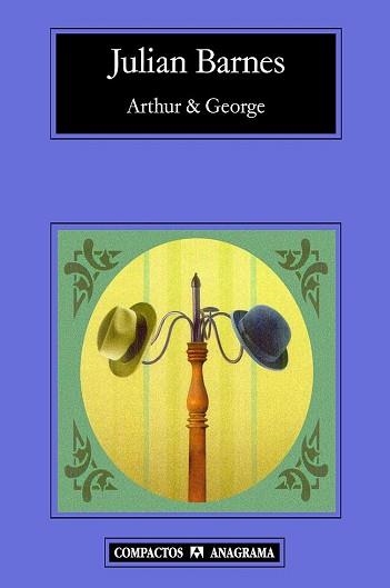 ARTHUR AND GEORGE (COMPACTOS 468) | 9788433973245 | BARNES, JULIAN | Llibreria Aqualata | Comprar libros en catalán y castellano online | Comprar libros Igualada