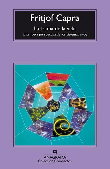 TRAMA DE LA VIDA, LA (COMPACTOS 487) | 9788433973436 | CAPRA, FRITJOF | Llibreria Aqualata | Comprar llibres en català i castellà online | Comprar llibres Igualada