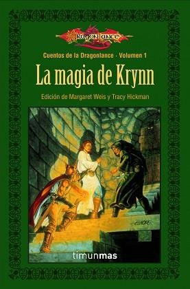 MAGIA DE KRYNN, LA (CUENTOS DE DRAGONLANCE. VOLUMEN 1) | 9788448003906 | MARGARET WEIS / TRACY HICKMAN | Llibreria Aqualata | Comprar llibres en català i castellà online | Comprar llibres Igualada