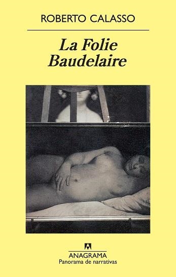 FOLIE BAUDELAIRE, LA (P.N. 785) | 9788433975706 | CALASSO, ROBERTO | Llibreria Aqualata | Comprar llibres en català i castellà online | Comprar llibres Igualada