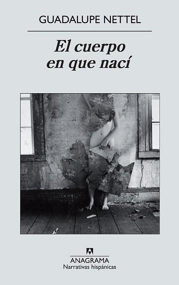 CUERPO EN QUE NACI, EL /N.H. 491) | 9788433972316 | NETTEL, GUADALUPE | Llibreria Aqualata | Comprar llibres en català i castellà online | Comprar llibres Igualada