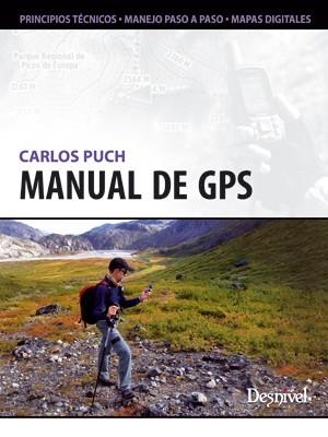 MANUAL DE GPS | 9788498292701 | PUCH RAMÍREZ, CARLOS | Llibreria Aqualata | Comprar llibres en català i castellà online | Comprar llibres Igualada