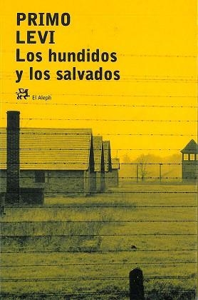 HUNDIDOS Y LOS SALVADOS, LOS (BOLSILLO 31-3) | 9788476695852 | LEVI, PREMI | Llibreria Aqualata | Comprar llibres en català i castellà online | Comprar llibres Igualada