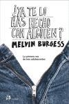 YA TE LO HAS HECHO CON ALGUIEN | 9788476697139 | BURGESS, MELVIN | Llibreria Aqualata | Comprar llibres en català i castellà online | Comprar llibres Igualada