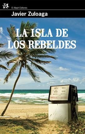 ISLA DE LOS REBELDES, LA (MODERNOS Y CLASICOS 309) | 9788476698785 | ZULOAGA, JAVIER | Llibreria Aqualata | Comprar libros en catalán y castellano online | Comprar libros Igualada