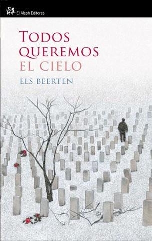 TODOS QUEREMOS EL CIELO (MODERNOS Y CLASICOS 332) | 9788476699607 | BEERTEN, ELS | Llibreria Aqualata | Comprar llibres en català i castellà online | Comprar llibres Igualada