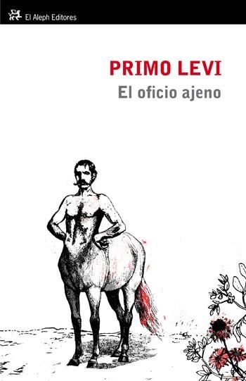 OFICIO AJENO, EL (PERSONALIA 77) | 9788476699928 | PRIMO LEVI | Llibreria Aqualata | Comprar llibres en català i castellà online | Comprar llibres Igualada