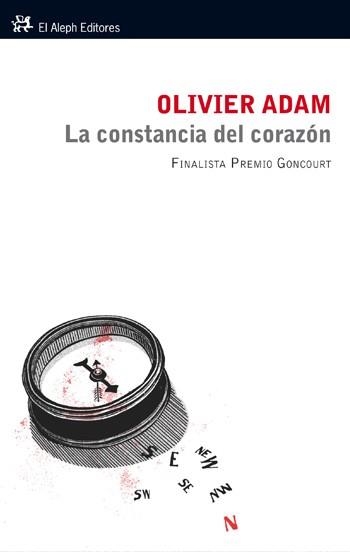 CONSTANCIA DEL CORAZON, LA (ALEPH 344) | 9788476699942 | ADAM, OLIVIER | Llibreria Aqualata | Comprar llibres en català i castellà online | Comprar llibres Igualada