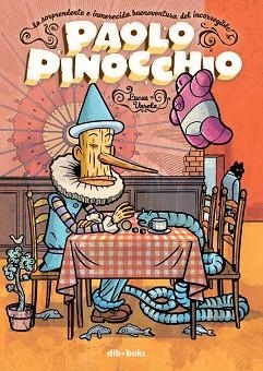 PAOLO PINOCCHIO | 9788492902415 | VARELA, LUCAS | Llibreria Aqualata | Comprar llibres en català i castellà online | Comprar llibres Igualada