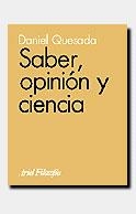 SABER, OPINION Y CIENCIA | 9788434487468 | QUESADA, DANIEL | Llibreria Aqualata | Comprar llibres en català i castellà online | Comprar llibres Igualada