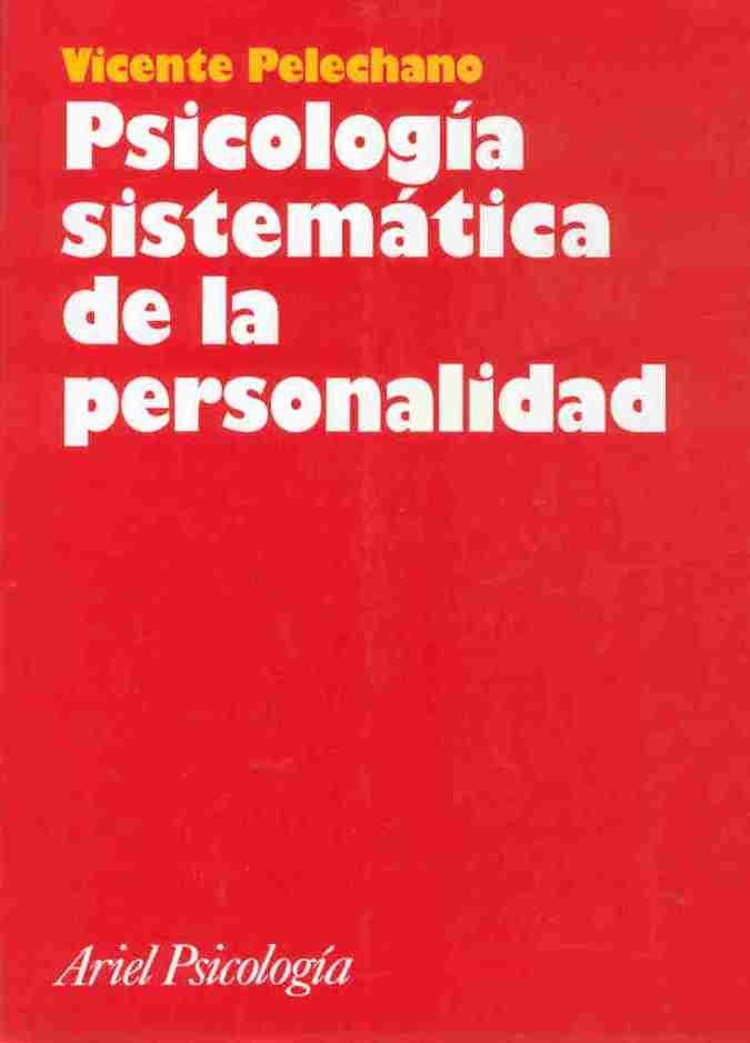 PSICOLOGIA SISTEMATICA DE LA PERSONALIDAD VOL. II | 9788434408869 | PELECHANO,VICENTE | Llibreria Aqualata | Comprar llibres en català i castellà online | Comprar llibres Igualada