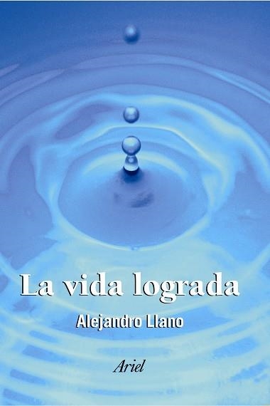 VIDA LOGRADA, LA | 9788434412323 | LLANO, ALEJANDRO | Llibreria Aqualata | Comprar llibres en català i castellà online | Comprar llibres Igualada