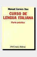 CURSO DE LENGUA ITALIANA. PARTE PRACTICA | 9788434481091 | Llibreria Aqualata | Comprar llibres en català i castellà online | Comprar llibres Igualada