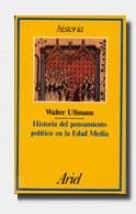 HISTORIA DEL PENSAMIENTO POLITICO EN LA EDAD MEDIA | 9788434465398 | ULLMANN, WALTER | Llibreria Aqualata | Comprar llibres en català i castellà online | Comprar llibres Igualada