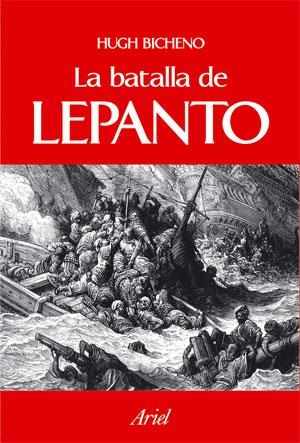 BATALLA DE LEPANTO, LA | 9788434467620 | BICHENO, HUGH | Llibreria Aqualata | Comprar llibres en català i castellà online | Comprar llibres Igualada