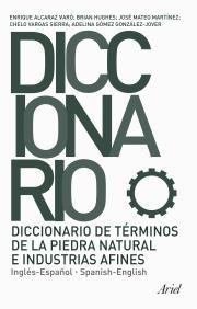 DICCIONARIO DE TERMINOS DE LA PIEDRA NATURAL E IND.(ANG-ESP) | 9788434405226 | VVAA | Llibreria Aqualata | Comprar llibres en català i castellà online | Comprar llibres Igualada