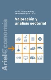 ANALISIS Y VALORACION SECTORIAL | 9788434445314 | MORALES, JOSE / MARTINEZ, JAVIER | Llibreria Aqualata | Comprar llibres en català i castellà online | Comprar llibres Igualada