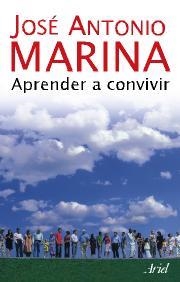 APRENDER A CONVIVIR | 9788434444935 | MARINA, JOSE ANTONIO | Llibreria Aqualata | Comprar llibres en català i castellà online | Comprar llibres Igualada