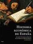 HISTORIA ECONOMICA DE ESPAÑA | 9788434445345 | GONZALEZ ENCISO, AGUSTIN / MATES BARCO, JUAN MANUE | Llibreria Aqualata | Comprar llibres en català i castellà online | Comprar llibres Igualada