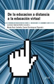 DE LA EDUCACION A DISTANCIA A LA EDUCACION VIRTUAL | 9788434426665 | GARCIA ARETIO, LORENZO (COORD) | Llibreria Aqualata | Comprar llibres en català i castellà online | Comprar llibres Igualada