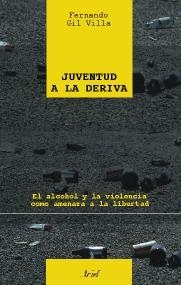 JUVENTUD A LA DERIVA | 9788434453012 | GIL VILLA, FERNANDO | Llibreria Aqualata | Comprar llibres en català i castellà online | Comprar llibres Igualada