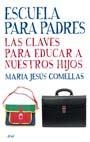 ESCUELA PARA PADRES | 9788434453234 | COMELLAS, MARIA JESUS | Llibreria Aqualata | Comprar llibres en català i castellà online | Comprar llibres Igualada