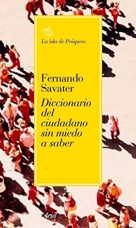 DICCIONARIO DEL CIUDADANO SIN MIEDO A SABER | 9788434453395 | SAVATER, FERNANDO | Llibreria Aqualata | Comprar llibres en català i castellà online | Comprar llibres Igualada