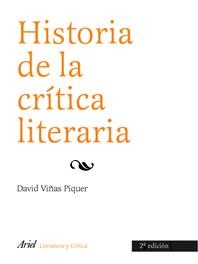 HISTORIA DE LA CRITICA LITERARIA | 9788434425125 | VIÑAS, DAVID | Llibreria Aqualata | Comprar libros en catalán y castellano online | Comprar libros Igualada