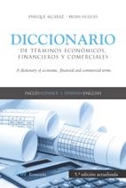 DICCIONARIO DE TERMINOS ECONOMICOS, FINANCIEROS Y COMERCIALE | 9788434445468 | ALCARAZ, ENRIQUE | Llibreria Aqualata | Comprar llibres en català i castellà online | Comprar llibres Igualada