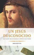 UN JESUS DESCONOCIDO | 9788434453616 | PUIG, ARMAND | Llibreria Aqualata | Comprar llibres en català i castellà online | Comprar llibres Igualada