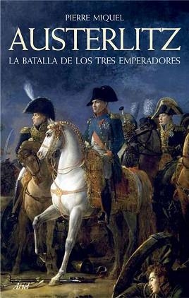 AUSTERLITZ | 9788434452503 | MIQUEL, PIERRE | Llibreria Aqualata | Comprar llibres en català i castellà online | Comprar llibres Igualada