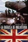 BATALLA DE INGLATERRA, LA | 9788434434851 | BUNGAY, STEPHEN | Llibreria Aqualata | Comprar llibres en català i castellà online | Comprar llibres Igualada