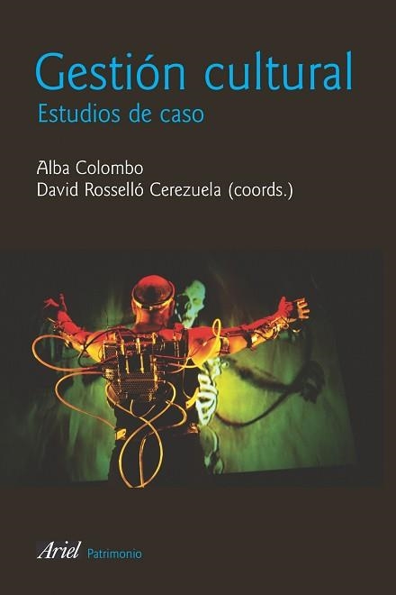 GESTION CULTURAL. ESTUDIOS DE CASO (PATRIMONIO) | 9788434422261 | COLOMBO, ALBA / ROSELLO, DAVID | Llibreria Aqualata | Comprar llibres en català i castellà online | Comprar llibres Igualada